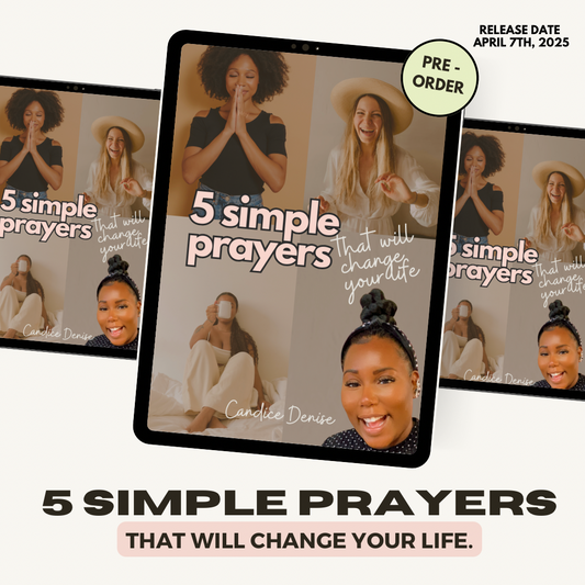 5 Simple Prayers That Will Change Your Life