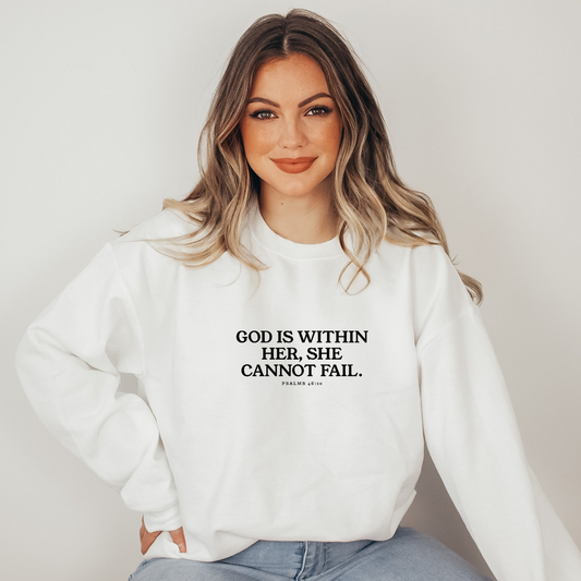 God Is Within Her Luxe Sweatshirt